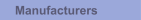 Manufacturers